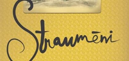 Saulgriežus ievadīs Virzas «Straumēni»