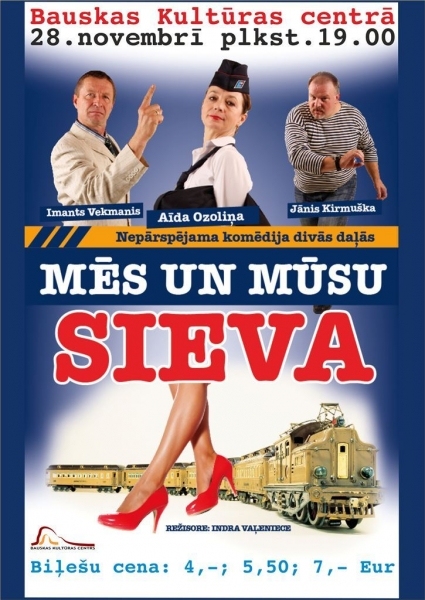 Komēdija «Mēs un mūsu sieva» Bauskā