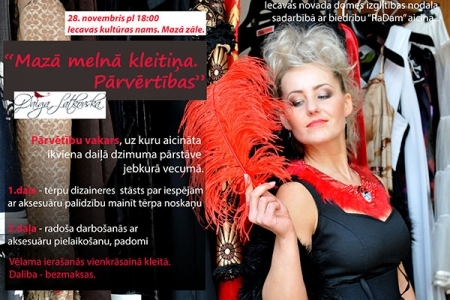 Lekcija «Mazā melnā kleitiņa. Pārvērtības» Iecavā