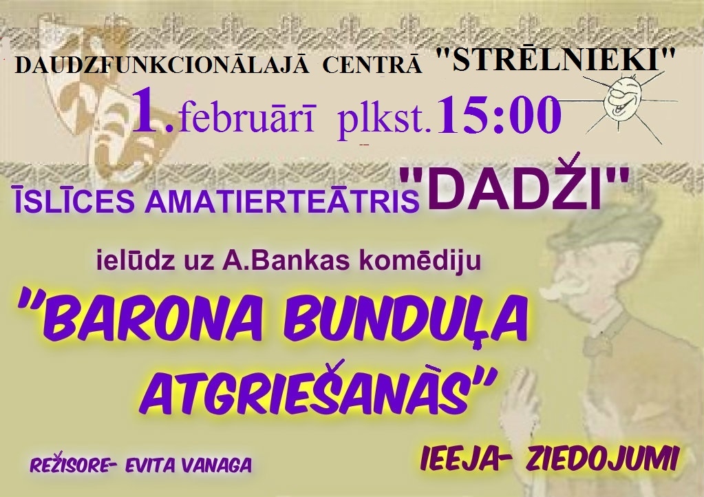 Izrāde «Barona Bundula atgriešanās» Mežotnē