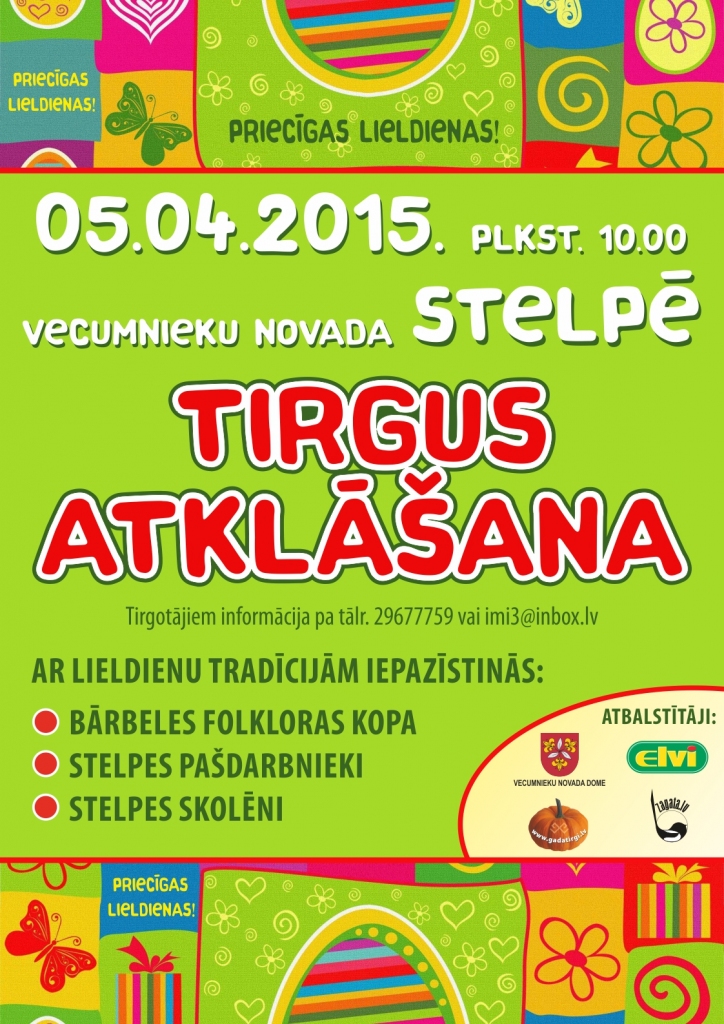 Tirgus atklāšana Stelpē
