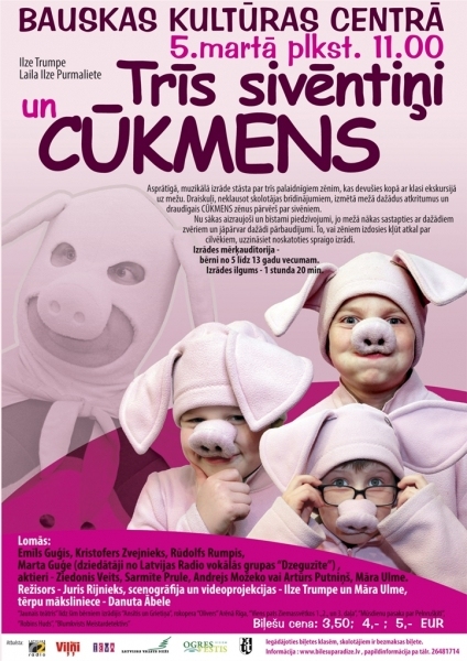 Muzikāla izrāde «Trīs sivēntiņi un Cūkmens»