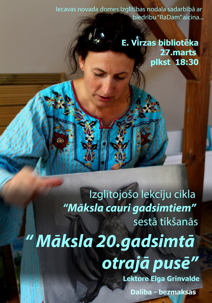 Lekcija ''Māksla 20.gadsimta otrajā pusē'' Iecavā