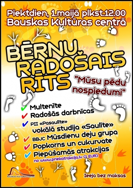 Bērnu radošais rīts «Mūsu pēdu nospiedumi» Bauskā