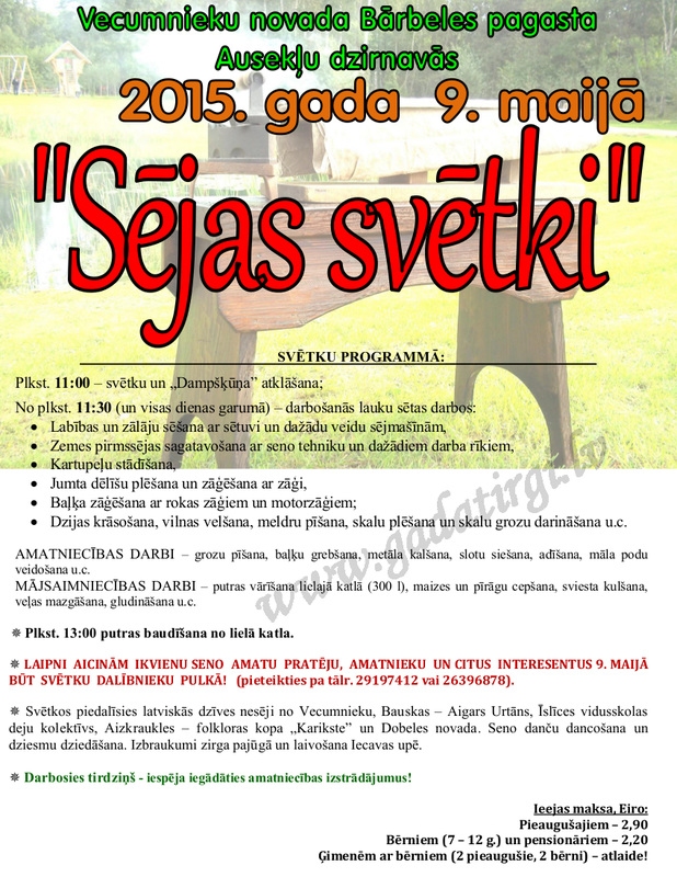 Sējas svētki «Ausekļu dzirnavās»