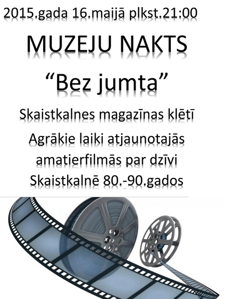 Muzeju nakts «Bez jumta» Skaistkalnes magazīnas klētī