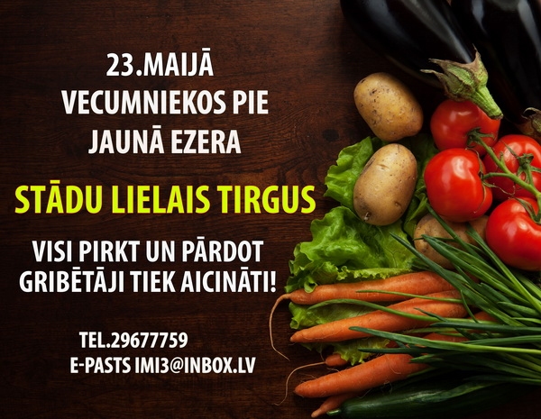 Lielais stādu gadatirgus Vecumniekos