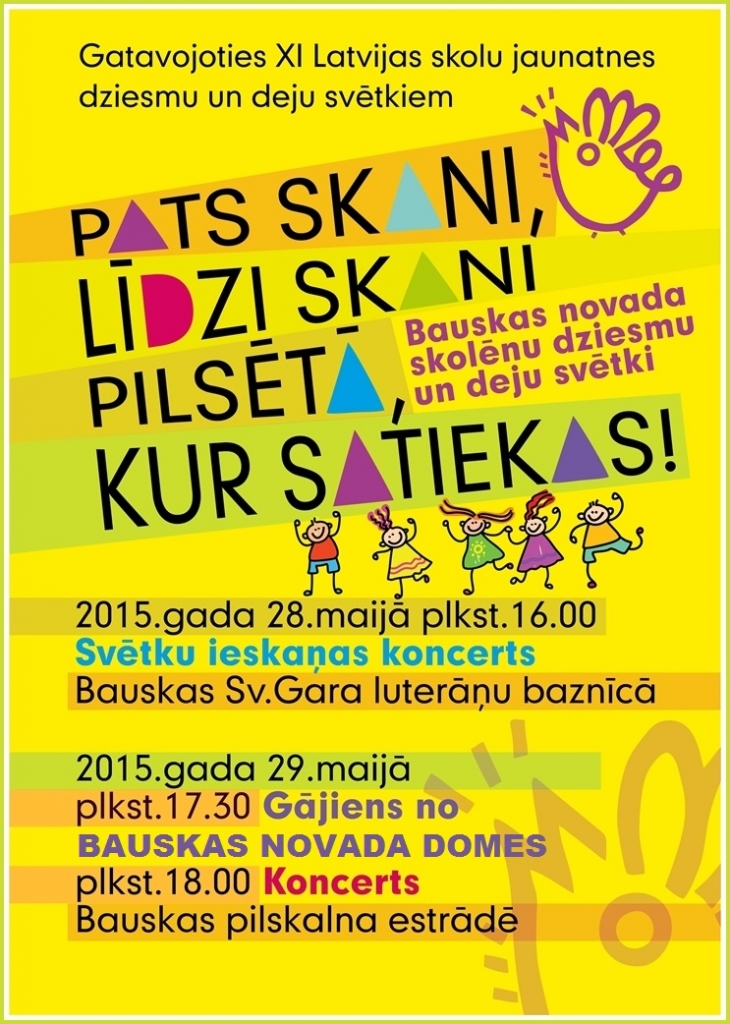 Bauskas novada skolēnu dziesmu un deju svētki