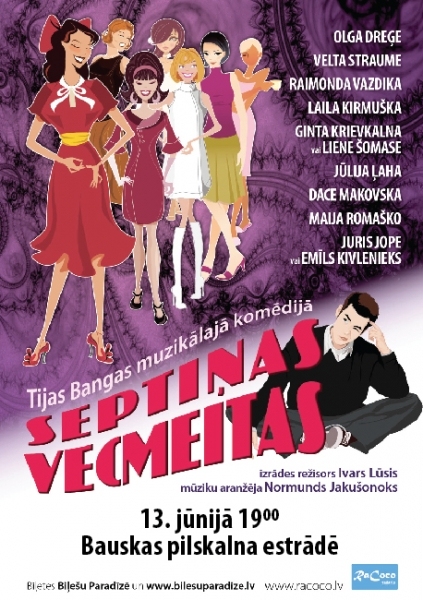 Muzikāla komēdija «Septiņas vecmeitas» Bauskā