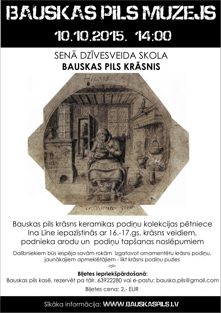 Senā dzīvesveida skola – Bauskas pils krāsnis