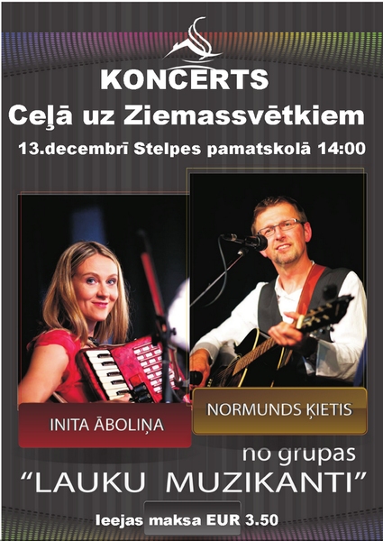 Koncerts "Ceļā uz Ziemassvētkiem" Stelpē