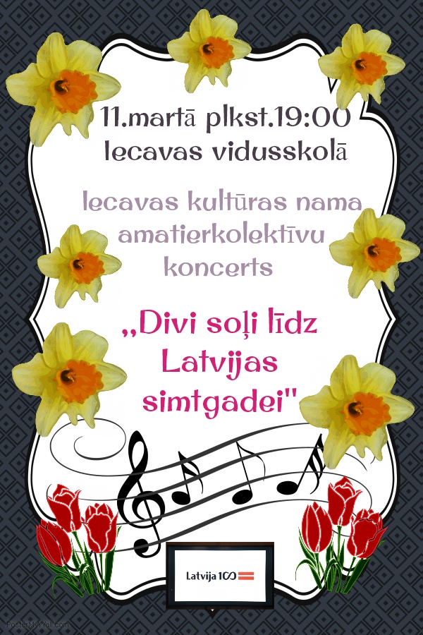Koncerts «Divi soļi līdz Latvijas simtgadei» Iecavā