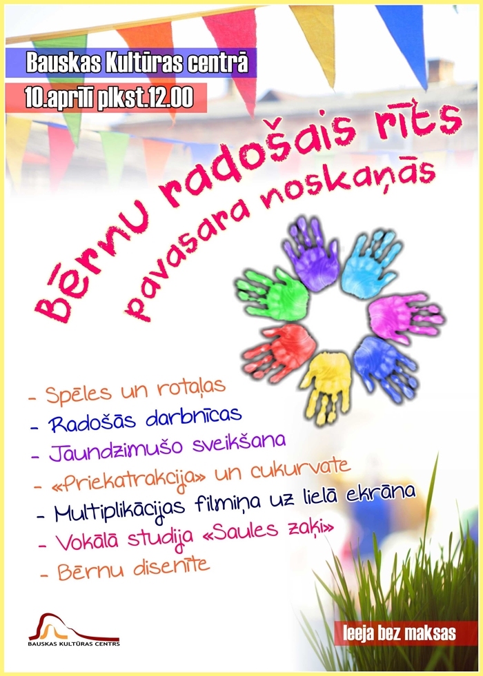 Bērnu radošais rīts Bauskā