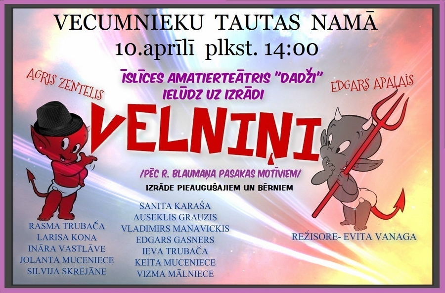 Īslīces amatierteātra izrāde «Velniņi» Vecumniekos