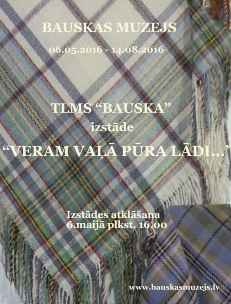 Izstāde «Veram vaļā pūra lādi» Bauskas muzejā