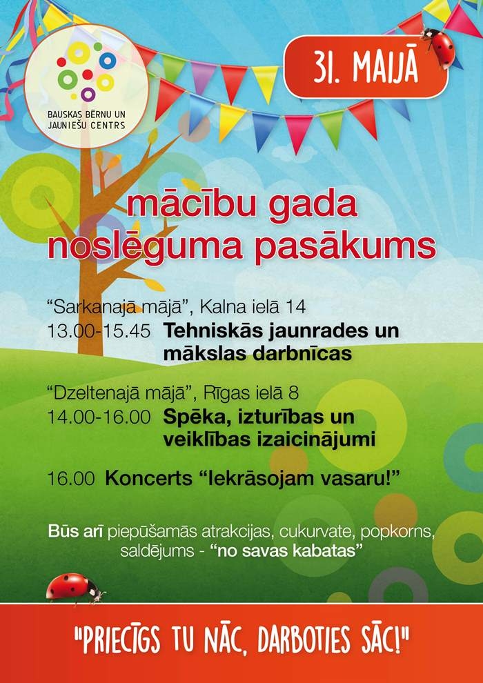 Mācību gada noslēguma pasākums Bauskas bērnu un jauniešu centrā