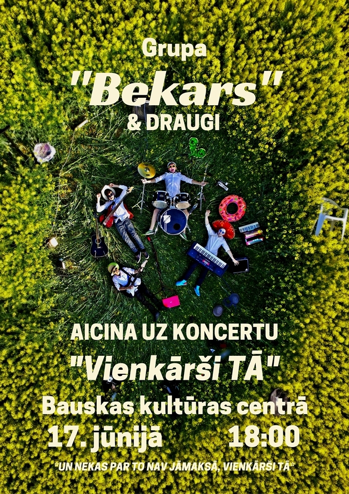 Grupas «Bekars» koncerts Bauskā