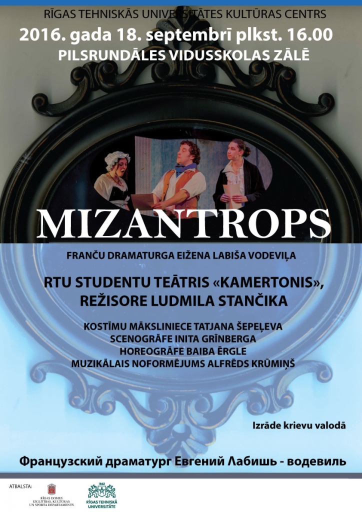 Izrāde «Mizantrops» Pilsrundālē