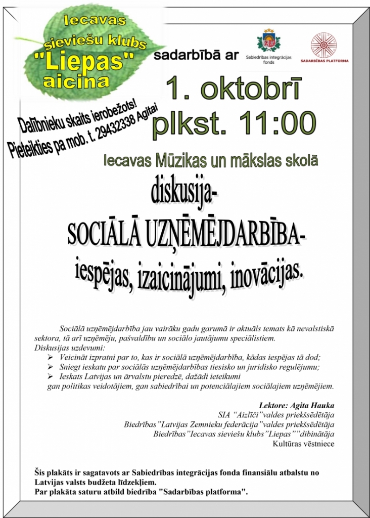 Diskusija «Sociālā uzņēmējdarbība – iespējas, izaicinājumi, inovācijas» Iecavā