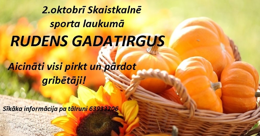 Rudens gadatirgus Skaistkalnē
