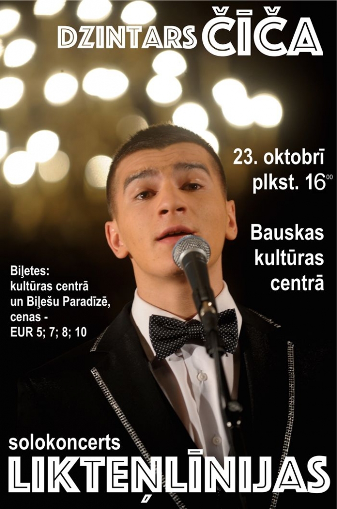 Dzintara Čīčas koncerts Bauskā