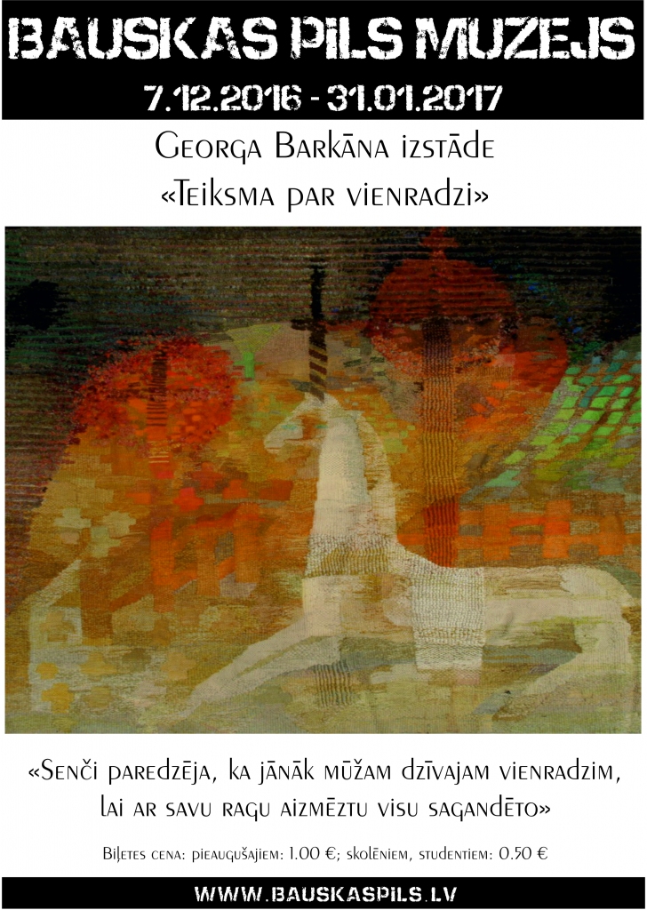 Georga Barkāna izstāde Bauskas pilī