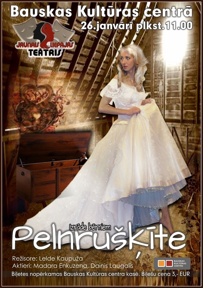 Izrāde bērniem «Pelnrušķīte» Bauskā