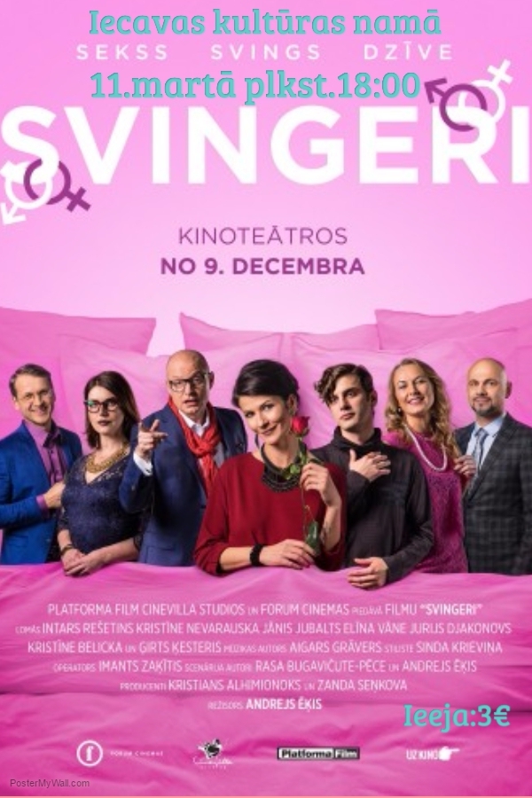 Filma «Svingeri» Iecavā