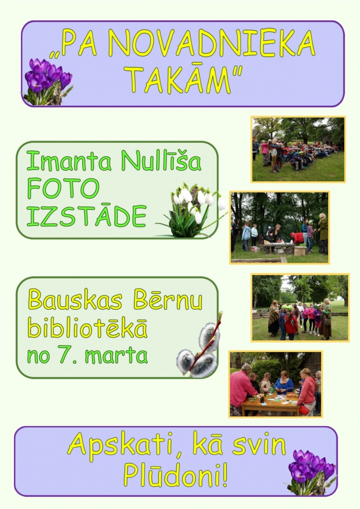 Fotogrāfiju izstāde «Pa novadnieka takām» Bauskā