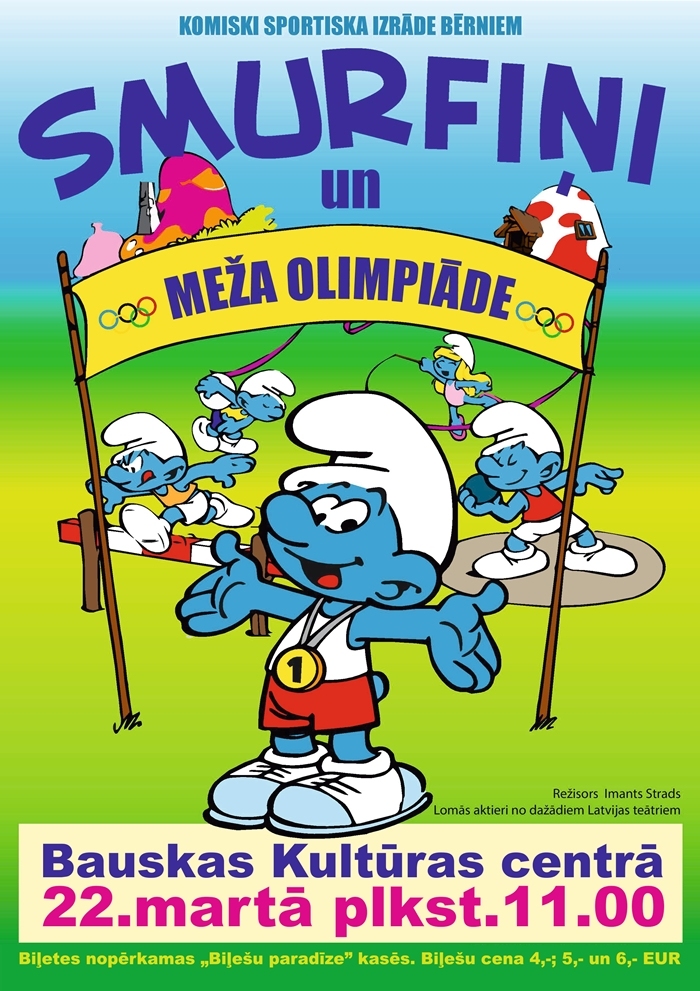 Bauskā – izrāde bērniem «Smurfiņi un meža olimpiāde»