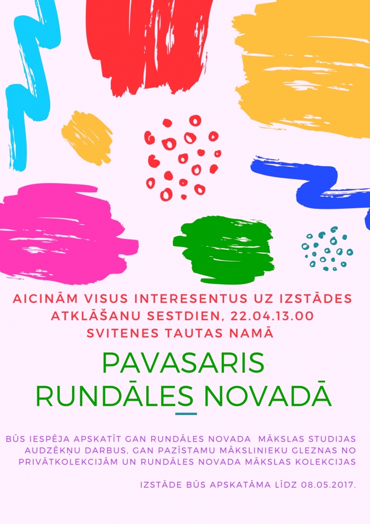 Mākslas dienu izstādes atklāšana «Pavasaris Rundāles novadā»