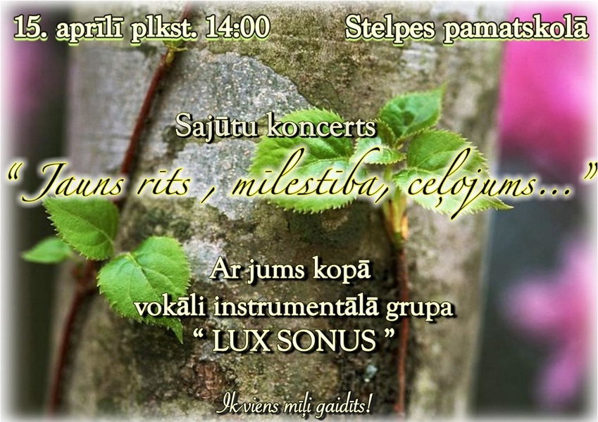 Grupas «Lux Sonus» koncerts Stelpē