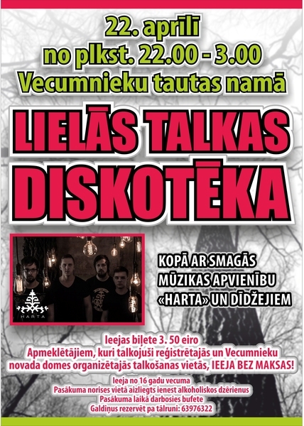 Lielās talkas diskotēka Vecumniekos