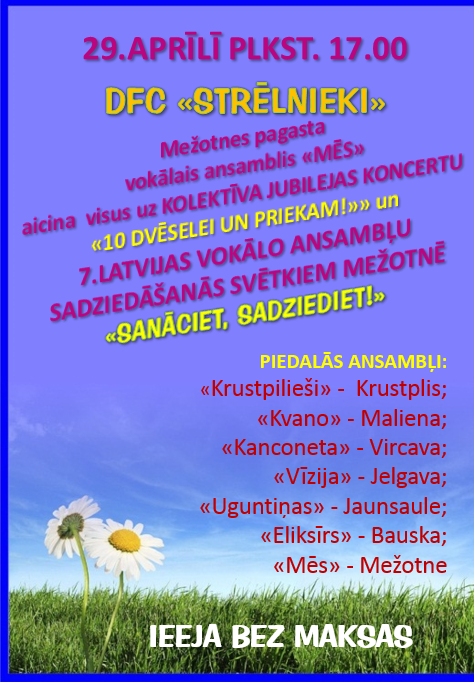 Vokālo ansambļu sadziedāšanās svētki Mežotnē