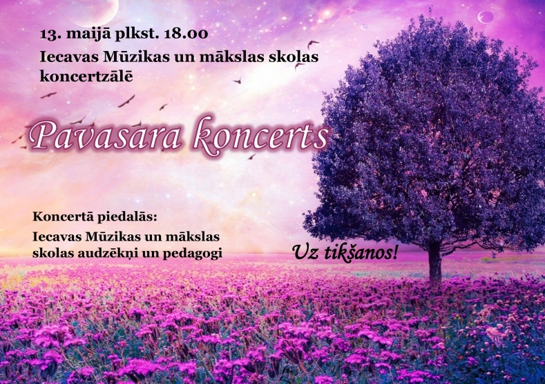 «Pavasara koncerts» Iecavā