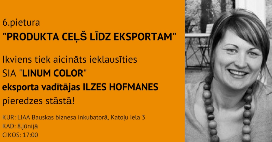 Pieredzes stāsts par produkta ceļu līdz eksportam Bauskā