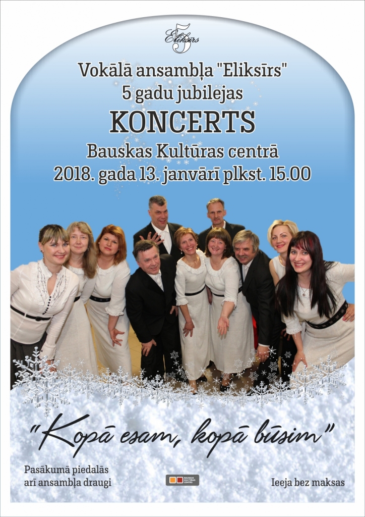 Ansambļa «Eliksīrs» jubilejas koncerts