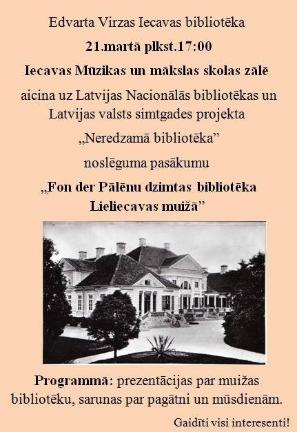 Pasākums «Fon der Pālēnu dzimtas bibliotēka Lieliecavas muižā» Iecavā