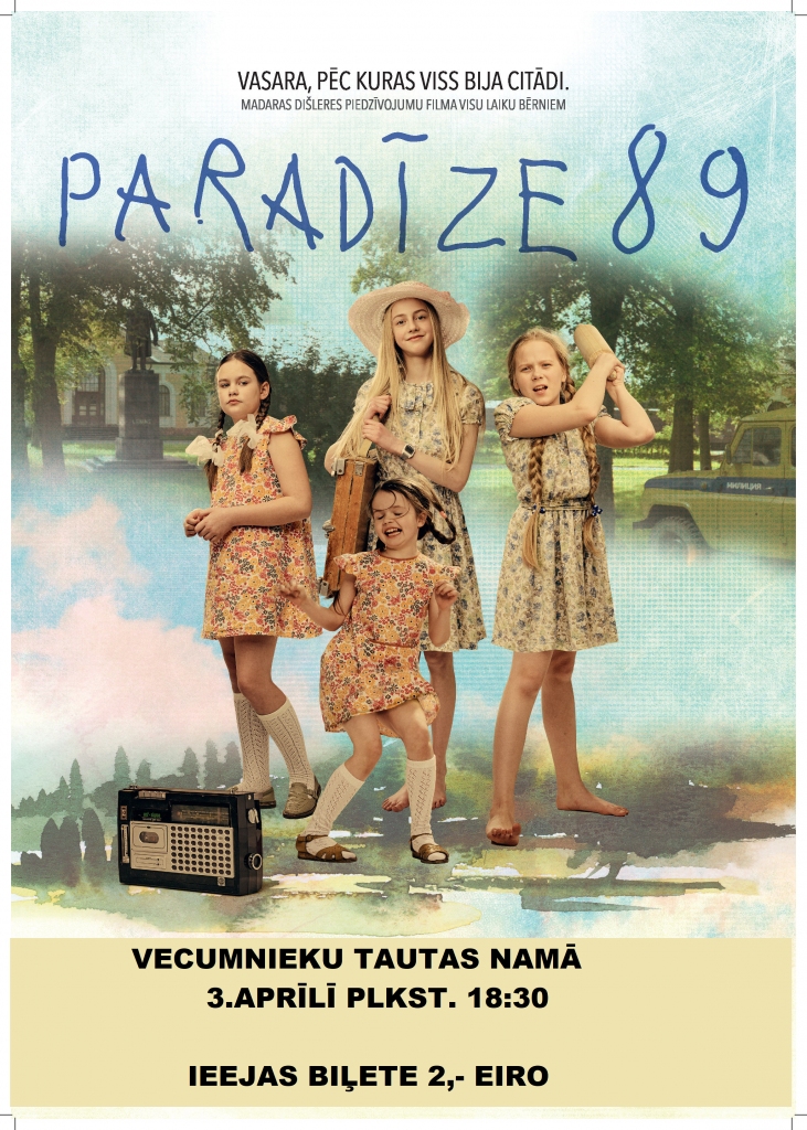 Filma «Paradīze 89» Vecumniekos