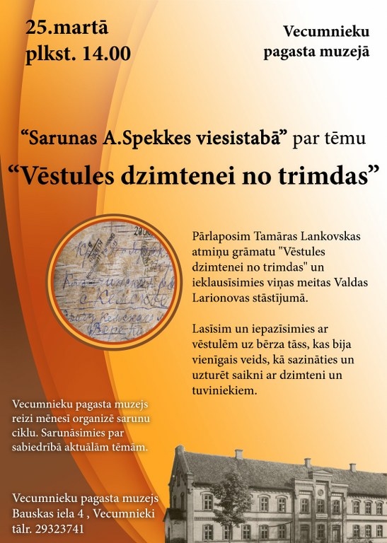 Sarunas par tēmu «Vēstules dzimtenei no trimdas» Vecumniekos