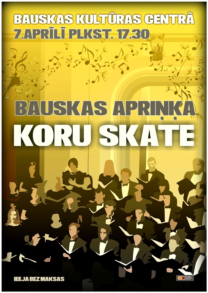 Bauskas apriņķa koru skate
