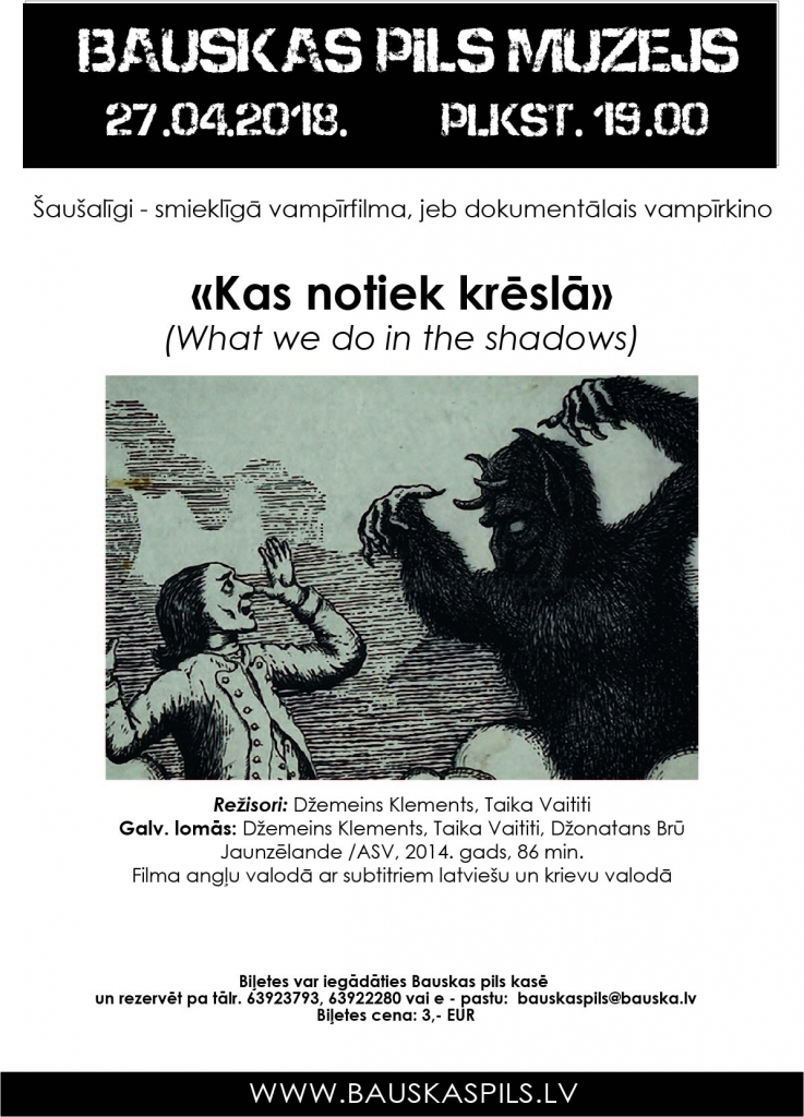 Vampīrkino Bauskas pilī