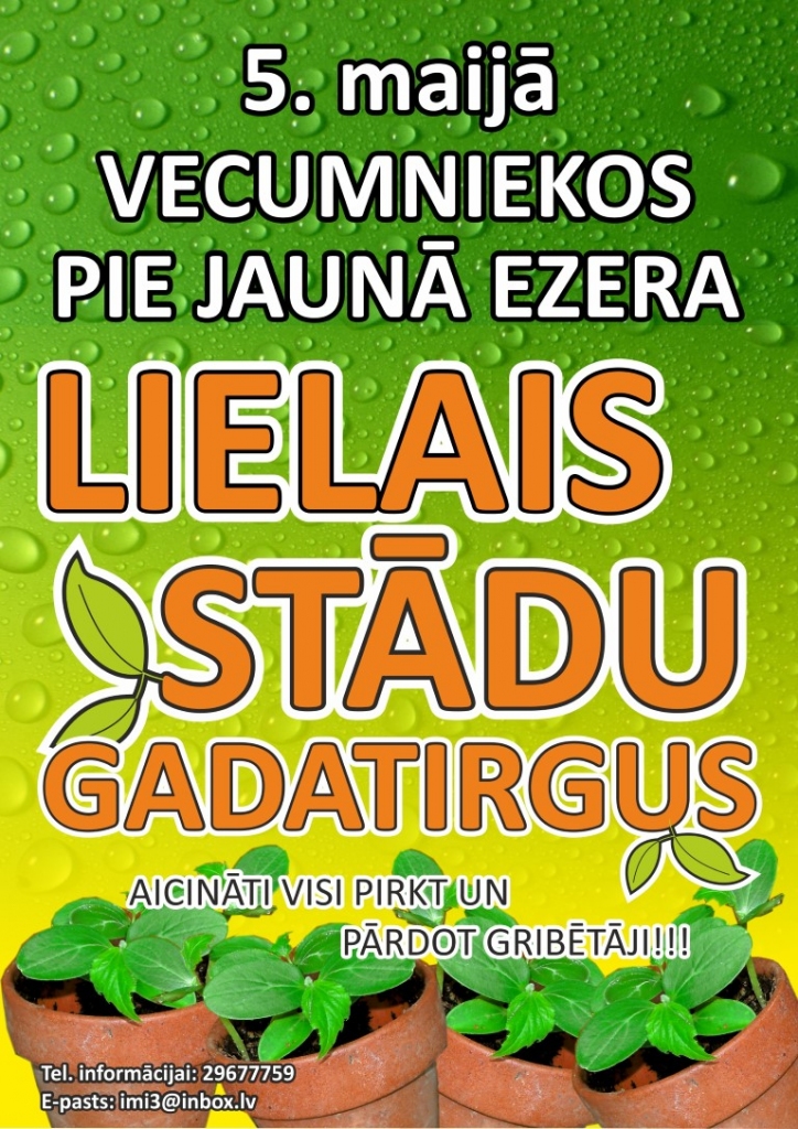 Lielais stādu gadatirgus Vecumniekos