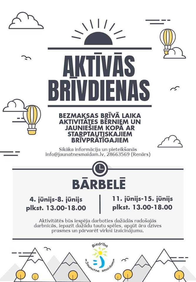 Aktīvās brīvdienas Bārbelē