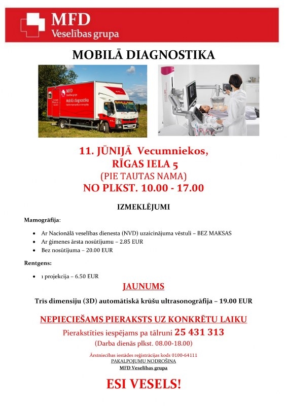 Mobilā diagnostika Vecumniekos