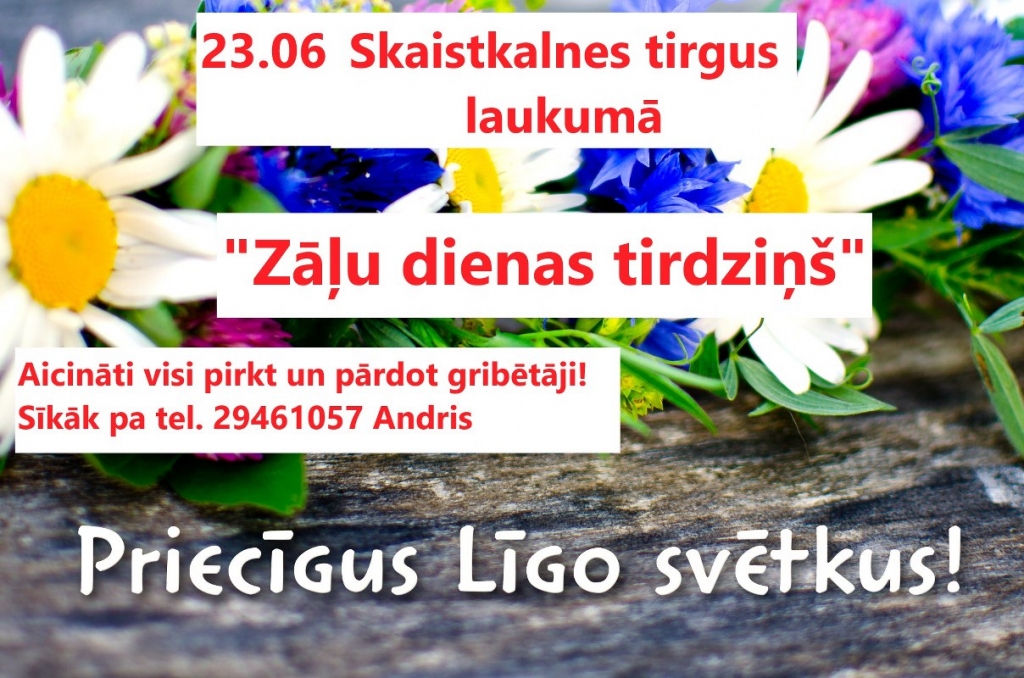 Zāļu dienas tirdziņš Skaistkalnē