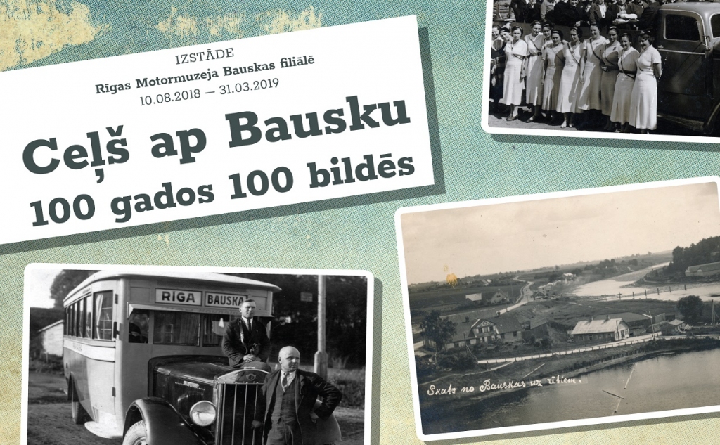 Atklās fotoizstādi «Ceļš ap Bausku 100 gados 100 bildēs»