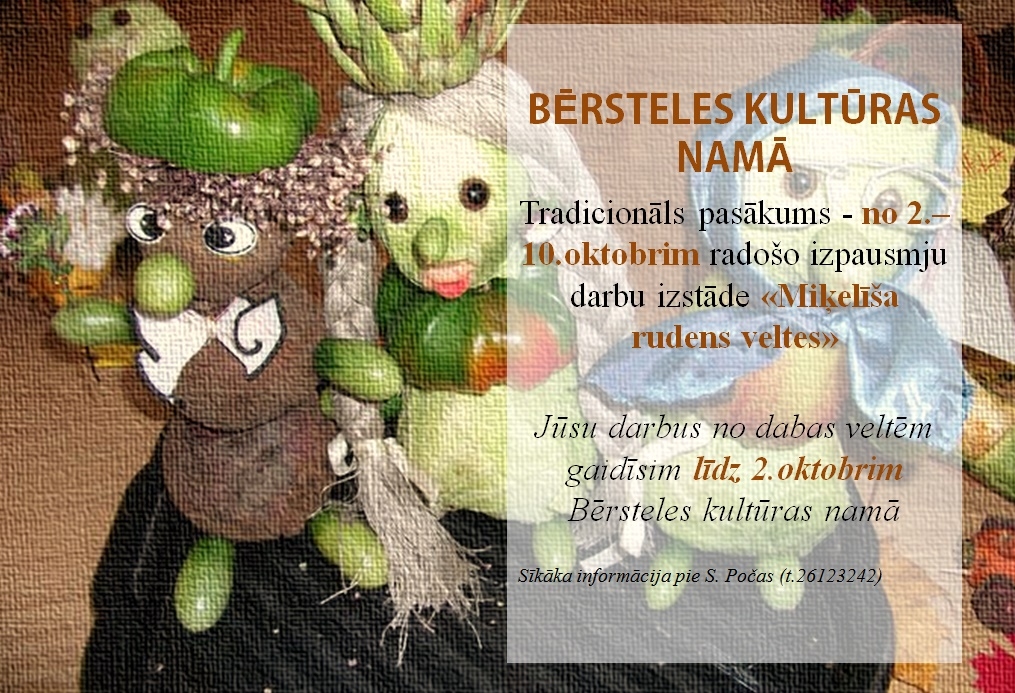 Radošo izpausmju darbu izstāde Bērstelē