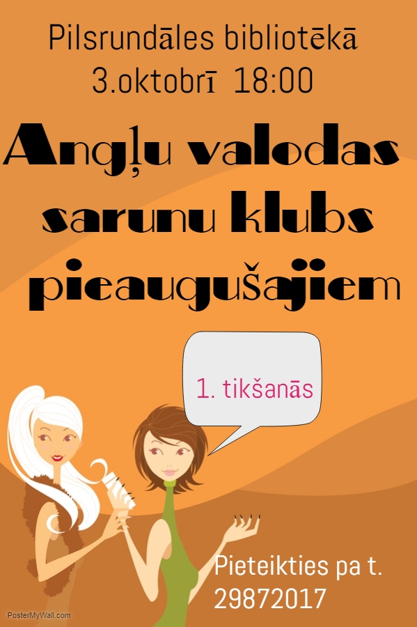 Angļu valodas sarunu klubs pieaugušajiem Pilsrundālē