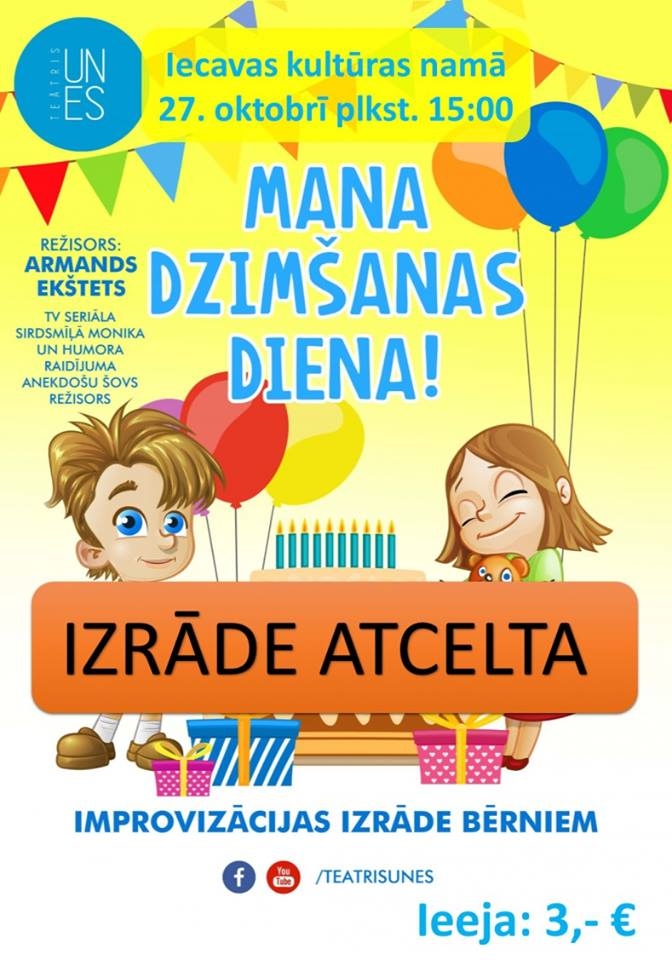 Iecavā – izrāde visai ģimenei – ATCELTA
